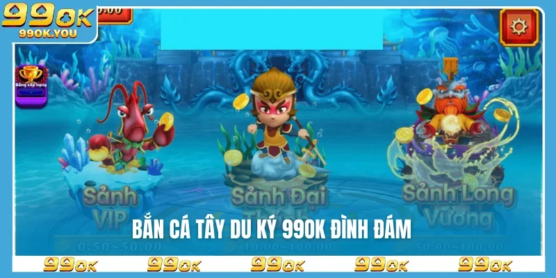 Bắn cá Tây Du Ký